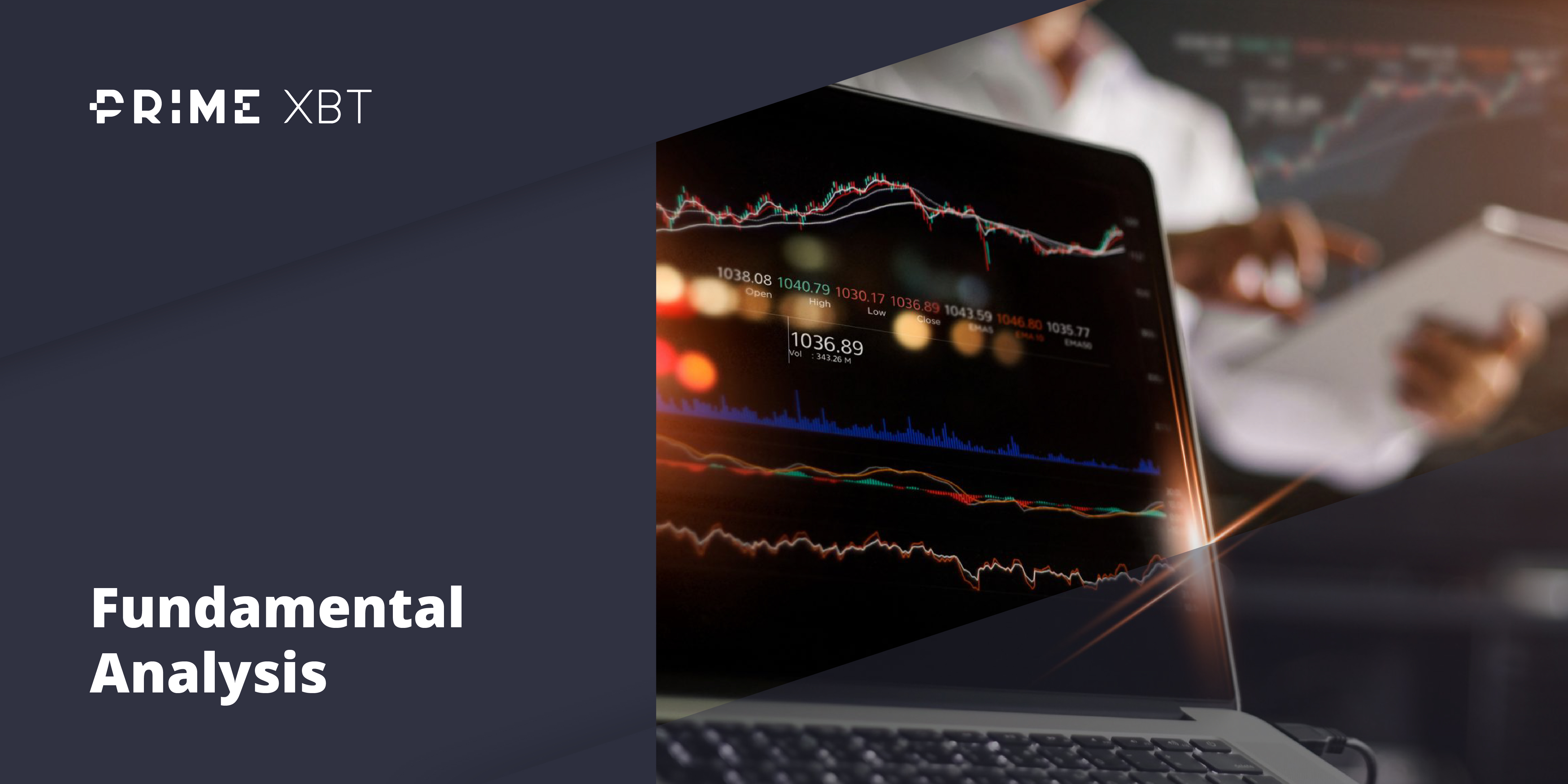 Fundamental Analysis Explained: A Trader’s Tools For Profitability - analysis