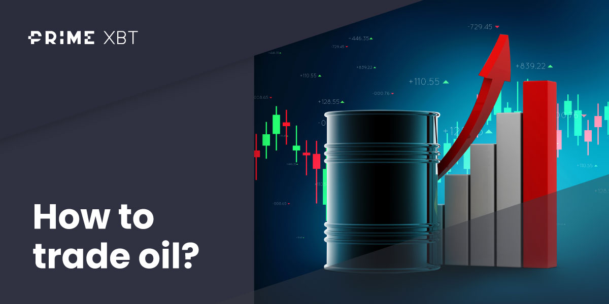 How to Trade Oil: A Complete Guide to Mastering the Oil Market - Blog oil 03 03