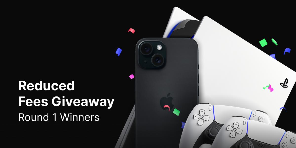 Announcing the Round 1 winners of our Reduced Fees Giveaway - round1reducedfees 1